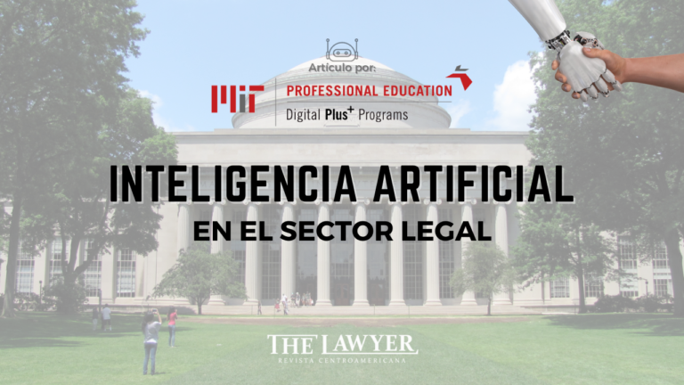 Inteligencia Artificial, el nuevo reto del sector legal | MIT – Massachusetts Institute of Technology